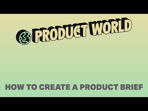 How to Create a Product Brief: The Basics | Product World